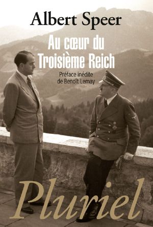 [A lire**** 26] • Au cœur du Troisième Reich